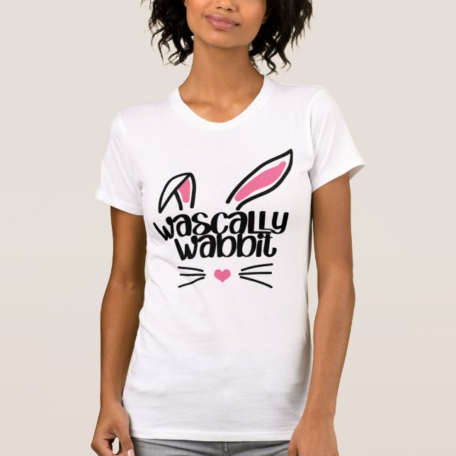 Easter Rabbit Funny Ears Wascally Wabbit T-Shirt (Front)