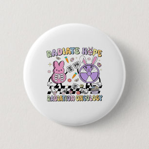 Easter Radiate Hope Radiation Oncology Nurse Xray  6 Cm Round Badge