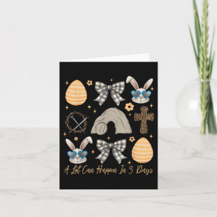 Easter Religious A Lot Can Happen In 3 Days Women Card