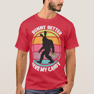 Easter Sasquatch Bunny Suit Candy Egg Hunt Design  T-Shirt