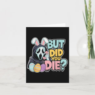 Easter Skeleton Bunny But Did You Dye Funny Spring Card