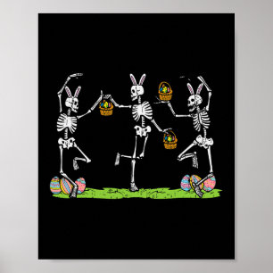 Easter Skeletons Dancing Funny Bunny Bones Women M Poster