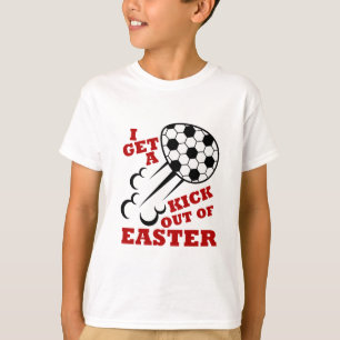 Easter Soccer Cute I Get A Kick Out of Easter T-Shirt
