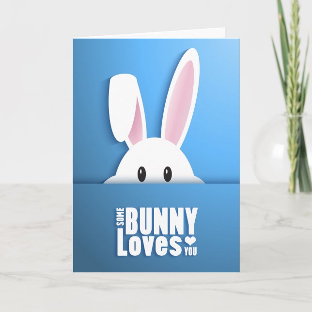 Easter - Some Bunny Loves You Holiday Card (Front)