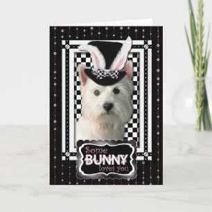 Easter - Some Bunny Loves You - Westie Holiday Card