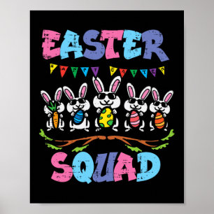 Easter Squad Bunnies Family Matching Men Women Kid Poster