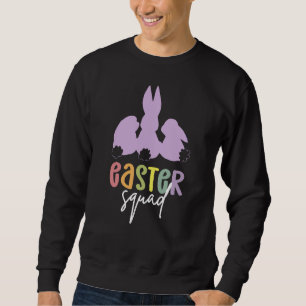 Easter Squad Easter Egg Hunt Cute Bunny Sweatshirt