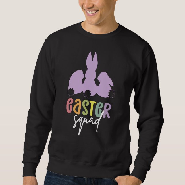 Easter Squad | Easter Egg Hunt Cute Bunny  Sweatshirt (Front)