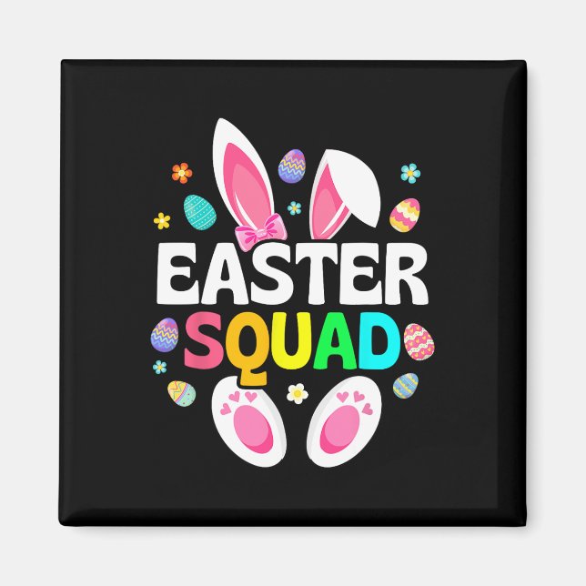 Easter Squad Family Matching Easter Day Bunny Egg  Magnet (Front)