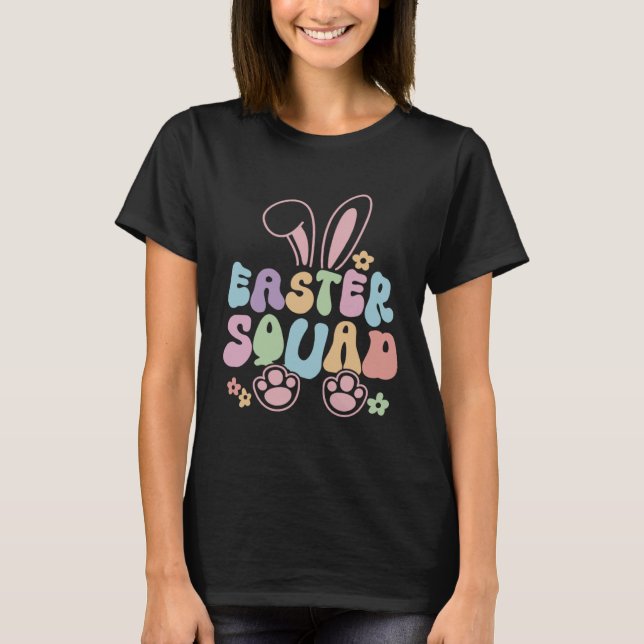Easter Squad Family Matching Easter Day Bunny Egg  T-Shirt (Front)