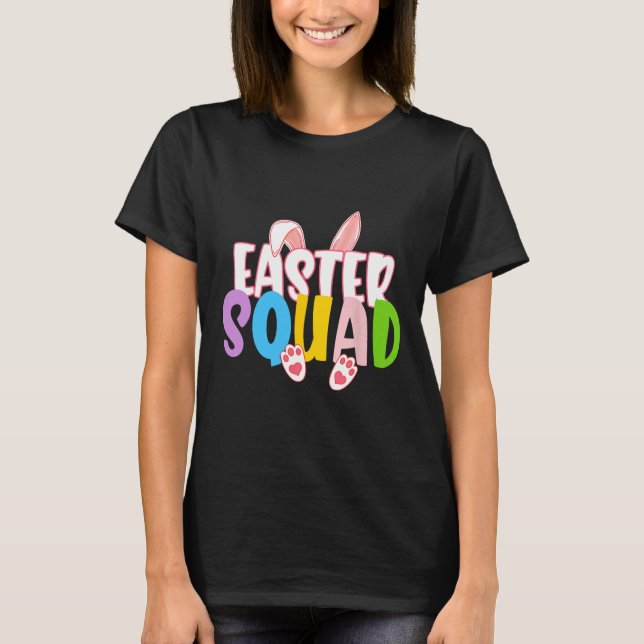 Easter Squad Family Matching Group Easter Egg Hunt T-Shirt (Front)