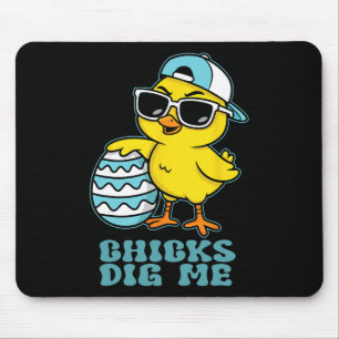 Easter Sunday Chicks Dig Me Funny Chicken Lover Bo Mouse Pad