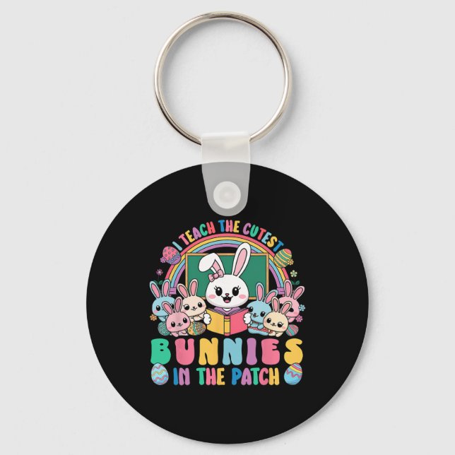 Easter Teacher I Teach The Cutest Bunnies Easter F Key Ring (Front)