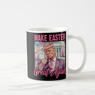 Easter Trump 2025 Make Easter Great Again Funny Eg Coffee Mug
