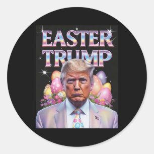 Easter Trump Funny Easter Celebration Rabbit Hunt  Classic Round Sticker