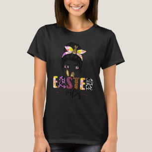 Easter Vibes Messy Bun Headband Easter Day Women G T-Shirt