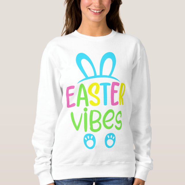Easter Vibes Pastel Sweatshirt (Front)
