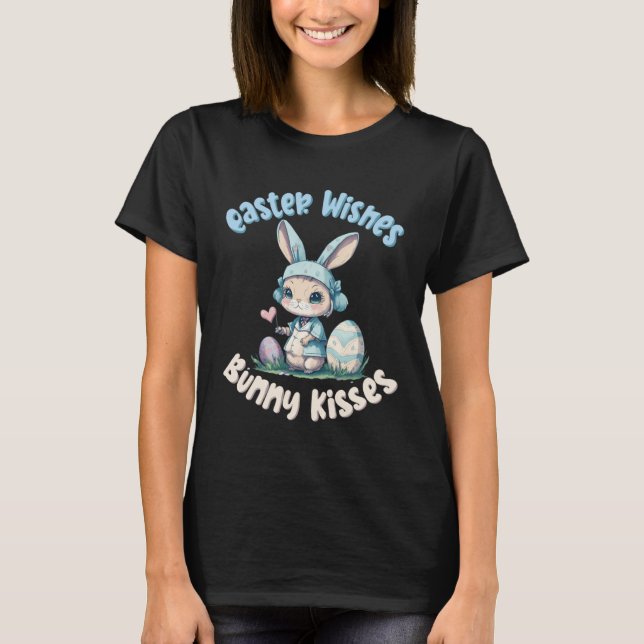 Easter Wishes Bunny Kisses Easter Bunny Pun T-Shirt (Front)