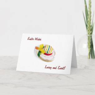 EASTER WISHES LOVING AND SWEET HOLIDAY CARD