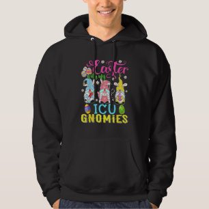 Easter With My Icu Gnomies Nurse Gnome Easter Day Hoodie