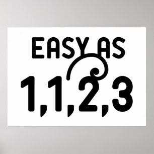 Easy as 1,1,2,3 poster