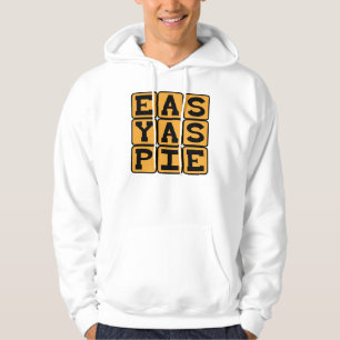 Easy As Pie, Very Simple Hoodie
