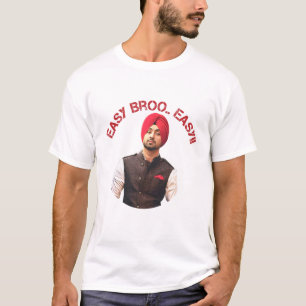 easy broo DILJIT DOSANJH T-Shirt