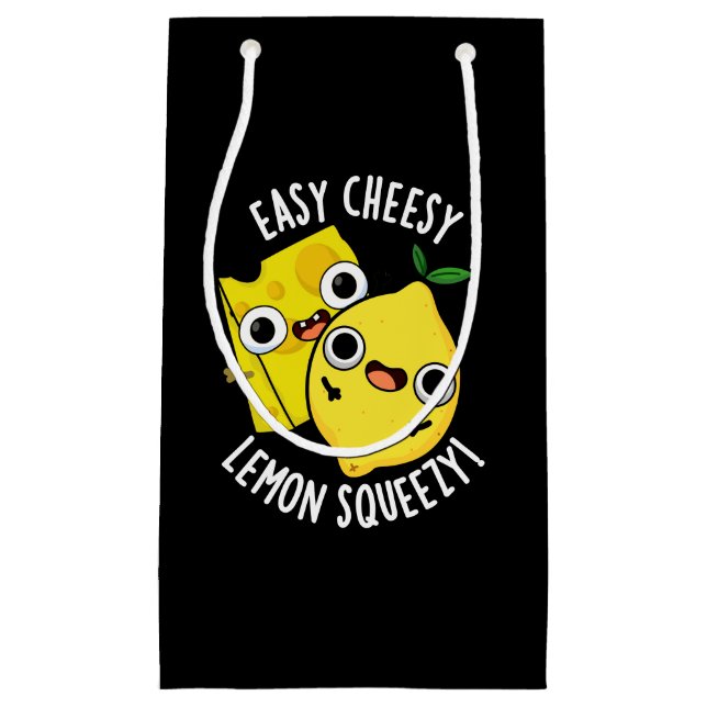 Easy Cheesy Lemon Squeesy Funny Food Pun Dark BG Small Gift Bag (Front)