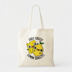 Easy Cheesy Lemon Squeesy Funny Food Pun  Tote Bag
