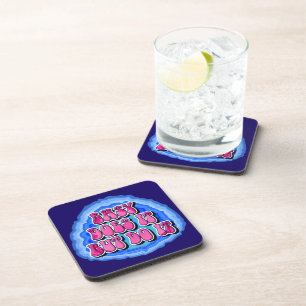 Easy Does It Geode 12 Step AA Recovery Slogan Coaster