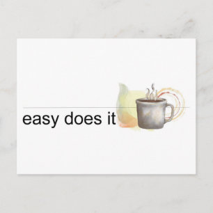 easy does it postcard