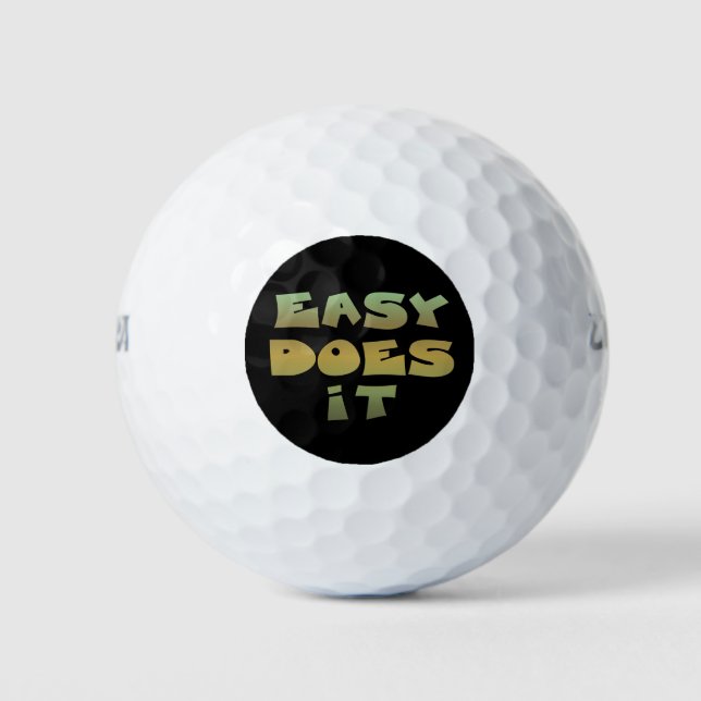 Easy Does It Slogan Green Gold Golf  Balls (Front)