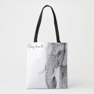 Easy does it Tote Bag