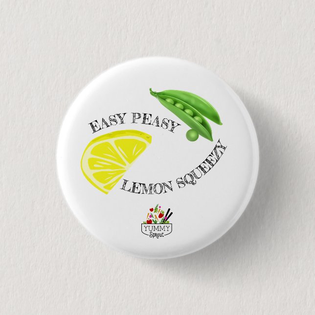 Easy Peasy Lemon Squeeze Button (Front)