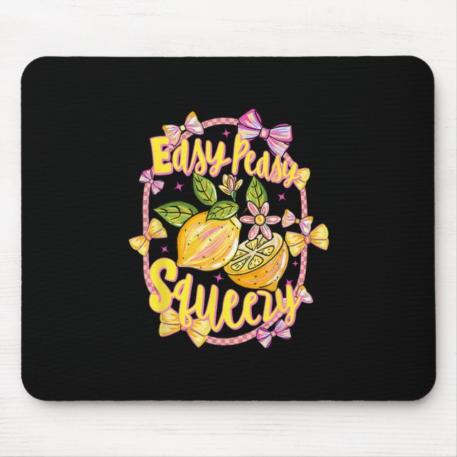 Easy Peasy Lemon Squeezy Coquette Bow Hello Summer Mouse Pad (Front)