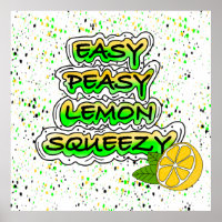 Easy Peasy Lemon Squeezy