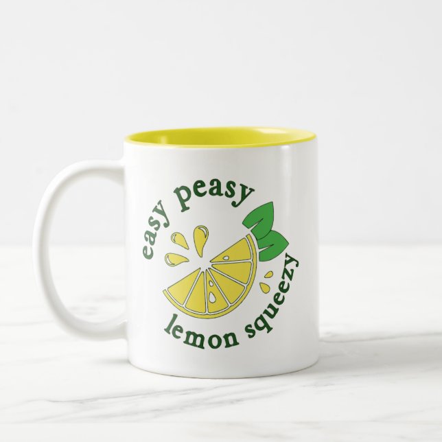 Easy Peasy, Lemon Squeezy   Two-Tone Coffee Mug (Left)