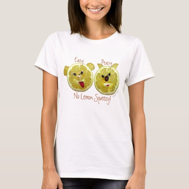 Easy Peasy No Lemon Squeezey Funny Lemons Shirt (Front)