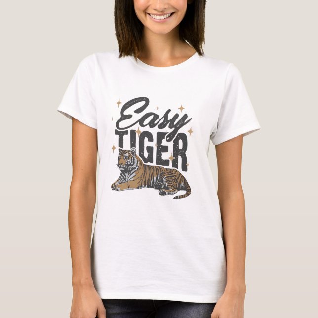 "Easy Tiger Design" T-Shirt (Front)