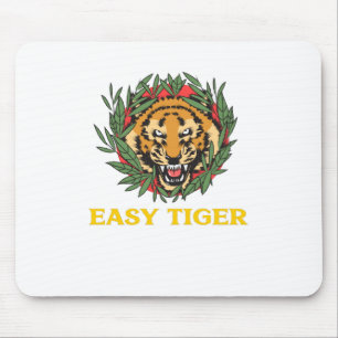 Easy Tiger Mouse Pad