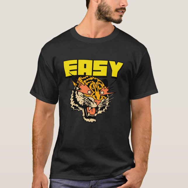 Easy Tiger (Relax Chill Statement & Tiger Graphic) T-Shirt (Front)