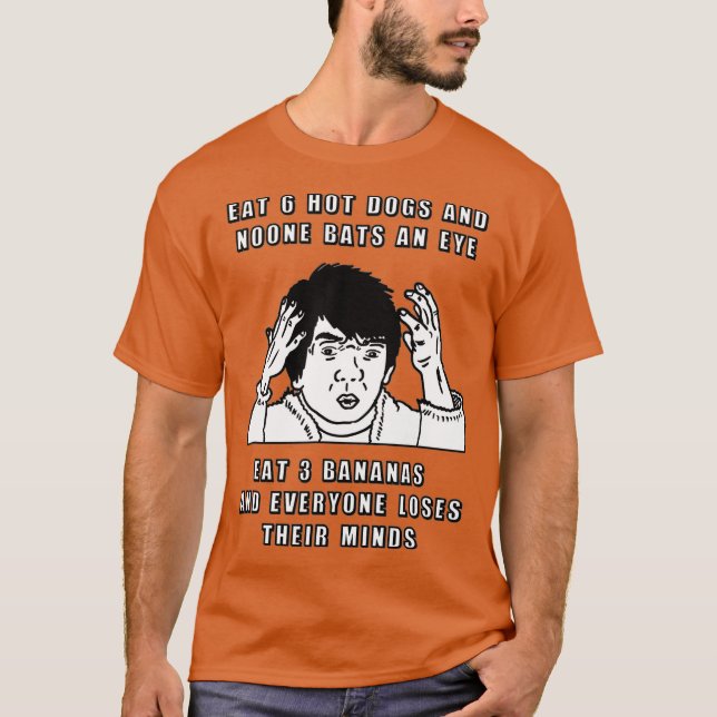 Eat 6 Hot Dogs  3 Bananas Meme Vegan Vegetarian T-Shirt (Front)