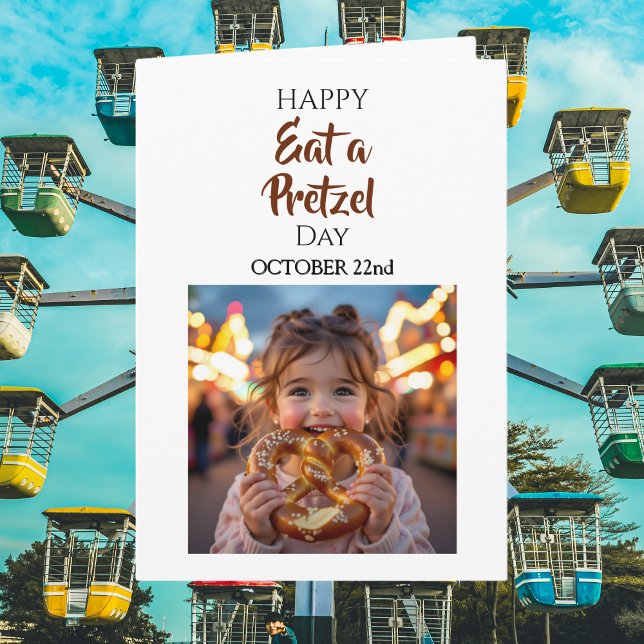 Eat a Pretzel Day | October 22nd  Card (Creator Uploaded)