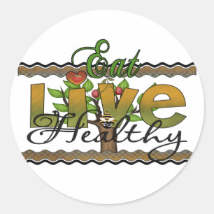 Eat and Live Healthy Classic Round Sticker