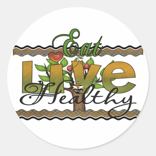 Eat and Live Healthy Classic Round Sticker (Front)