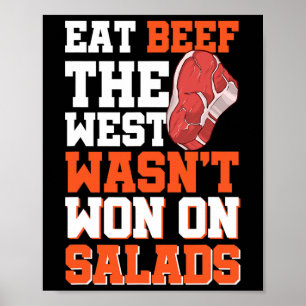 Eat Beef The West Wasn't Won On Salads  Poster