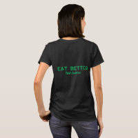 Eat Better Feel Better T-Shirt – Minimal Healthy