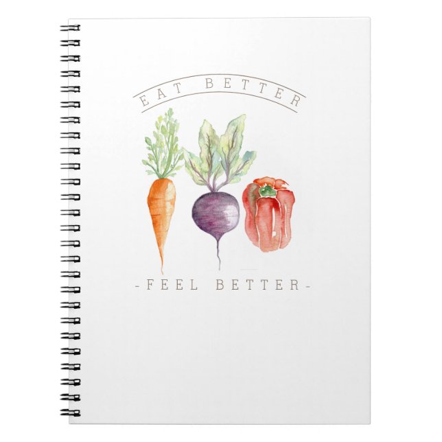 Eat Better | Healthy Veggies | Watercolor Notebook (Front)