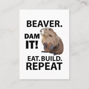 Eat Build Repeat Funny Beaver Animal Business Card