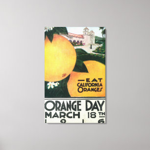 Eat CA Oranges on Orange Day Canvas Print